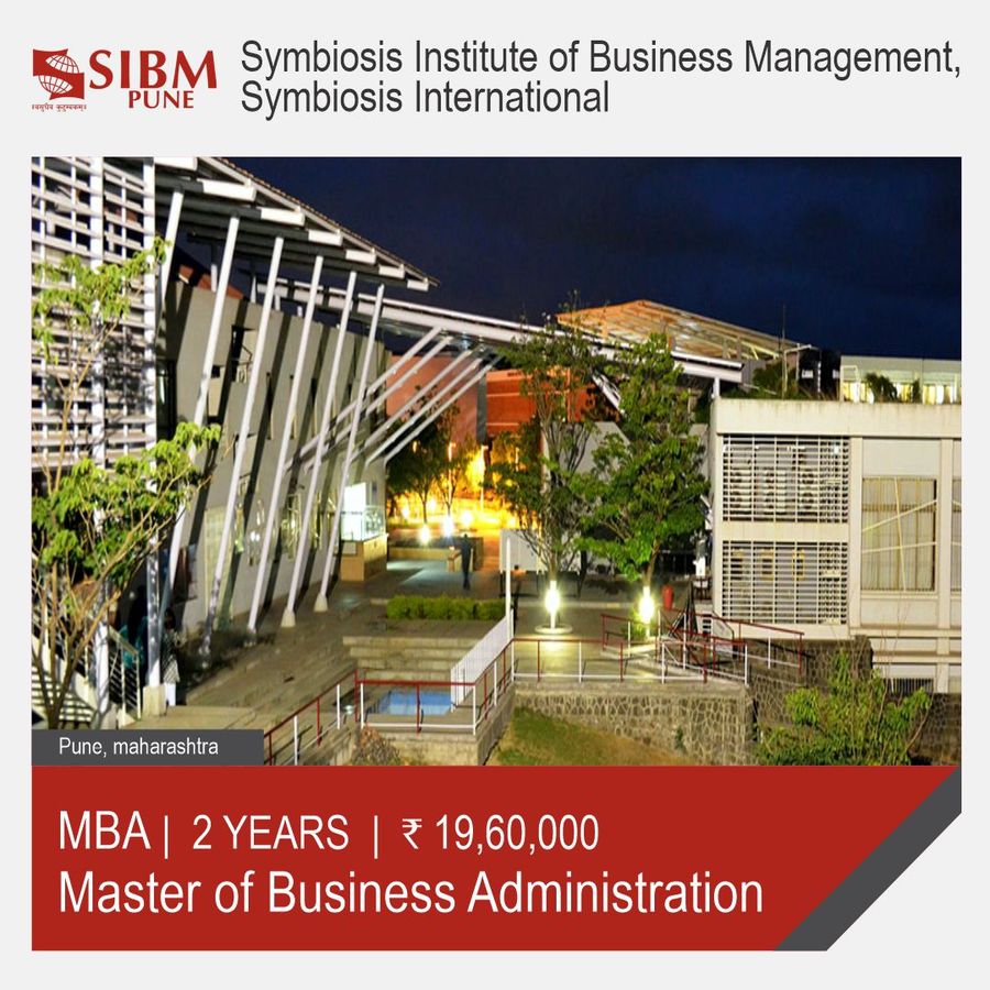 Master of Business Administration [MBA] at Symbiosis Institute of Business Management, Symbiosis International - Pune, Pune